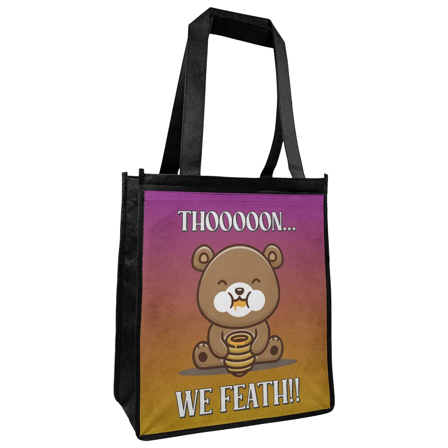 Thooooon... WE FEATH!! Grocery Tote Bag